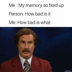 Bad Memory